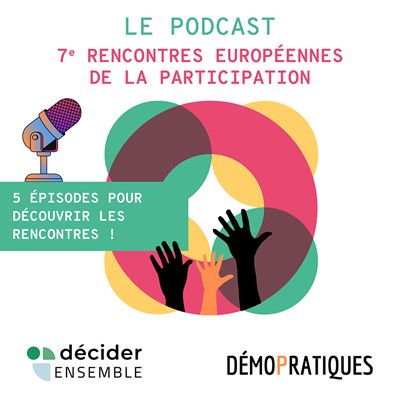 Podcast de présentation des Rencontres de la participation