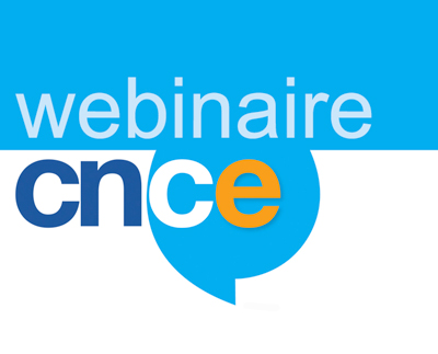 Lien de connexion du webinaire CNCE à 17H