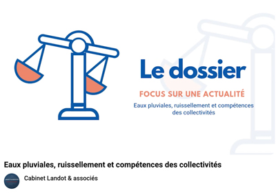 Eaux pluviales, ruissellement et compétences des collectivités (Vidéo)
