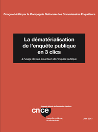 La dématérialisation de l'enquête publique en 3 clics, ouvrage de la CNCE